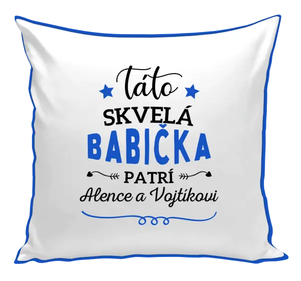Vankúš Táto skvelá babička patrí