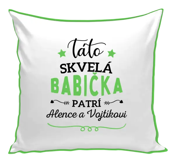 Vankúš Táto skvelá babička patrí