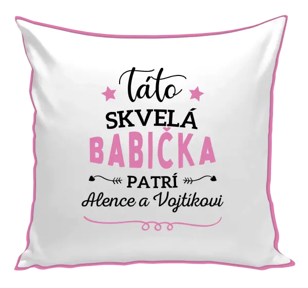 Vankúš Táto skvelá babička patrí