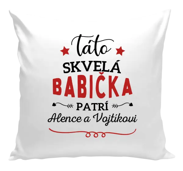 Vankúš Táto skvelá babička patrí