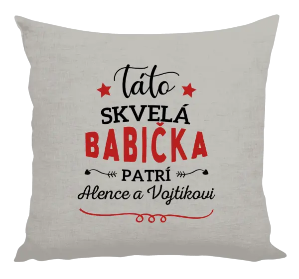 Vankúš Táto skvelá babička patrí