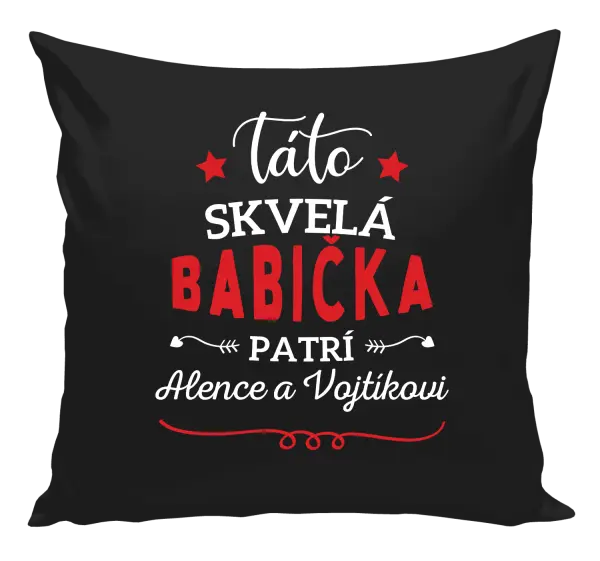 Vankúš Táto skvelá babička patrí