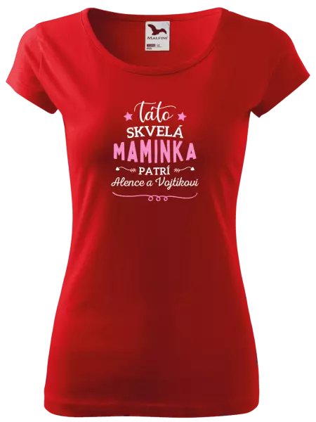 Dámske tričko Táto skvelá maminka pratrí