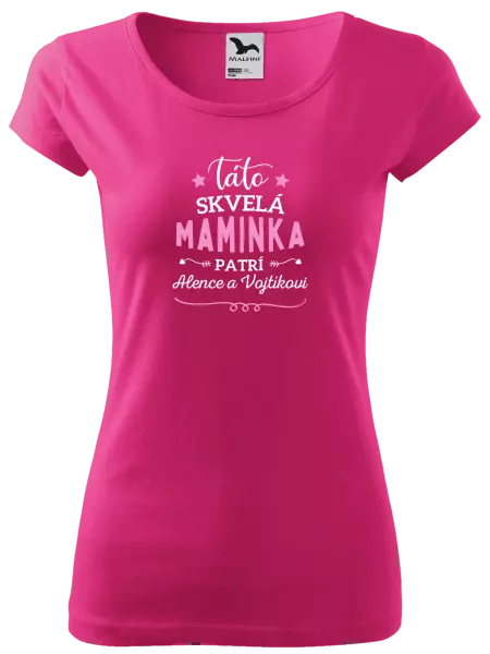 Dámske tričko Táto skvelá maminka pratrí
