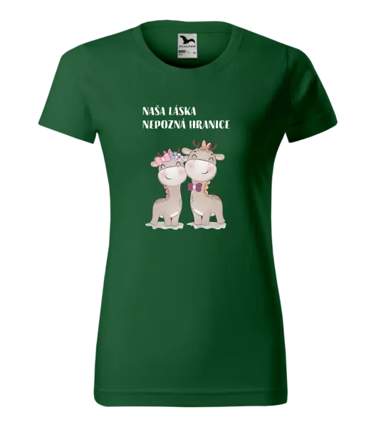 Dámske tričko Naša láska nepozná hranice