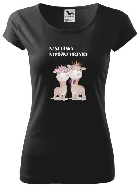 Dámske tričko Naša láska nepozná hranice