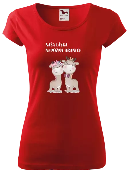Dámske tričko Naša láska nepozná hranice