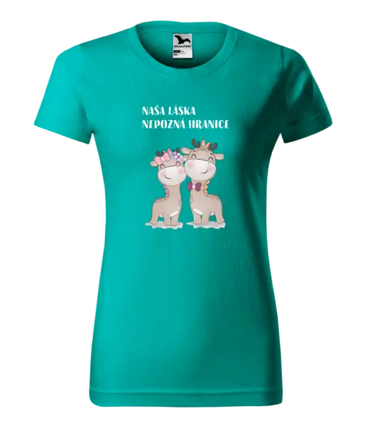 Dámske tričko Naša láska nepozná hranice