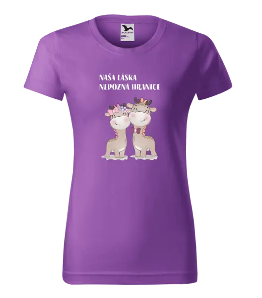 Dámske tričko Naša láska nepozná hranice