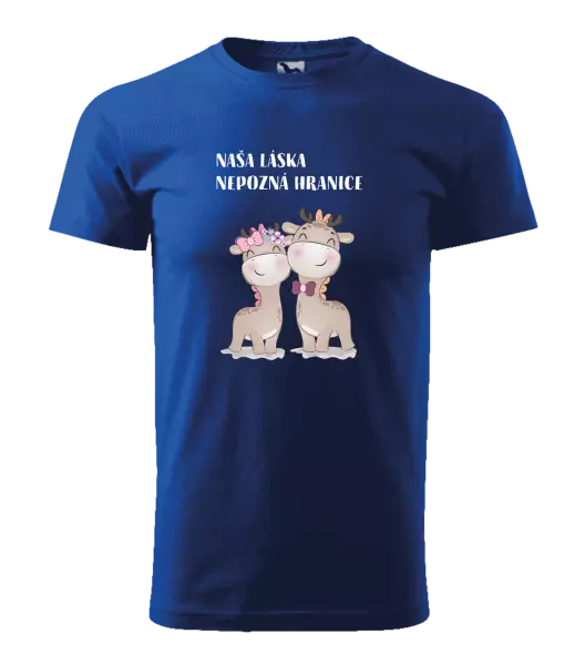 Pánske tričko Naša láska nepozná hranice