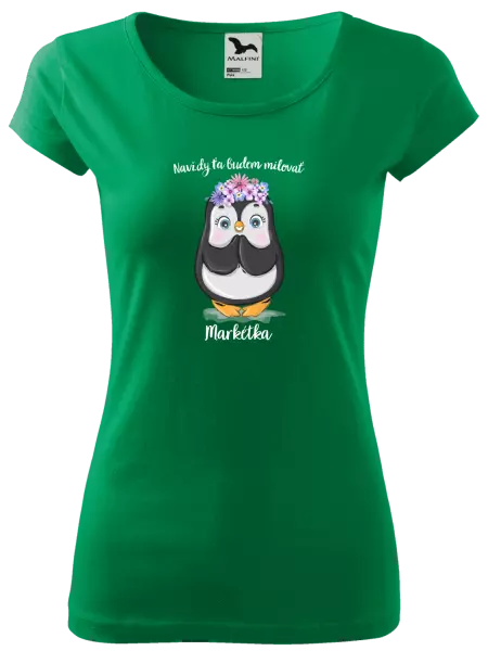 Dámske tričko Navždy ťa budem milovať