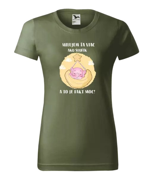 Dámske tričko Milujem ťa viac ako šlofík