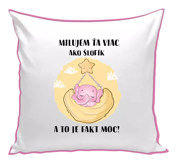 Vankúš Milujem ťa viac ako šlofík