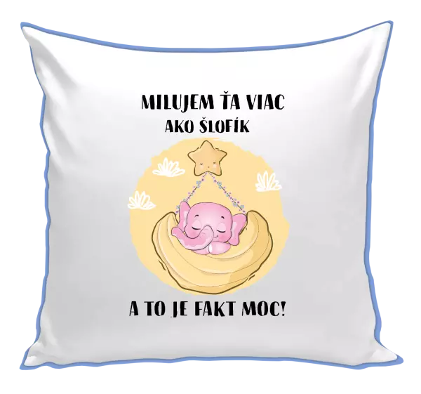 Vankúš Milujem ťa viac ako šlofík