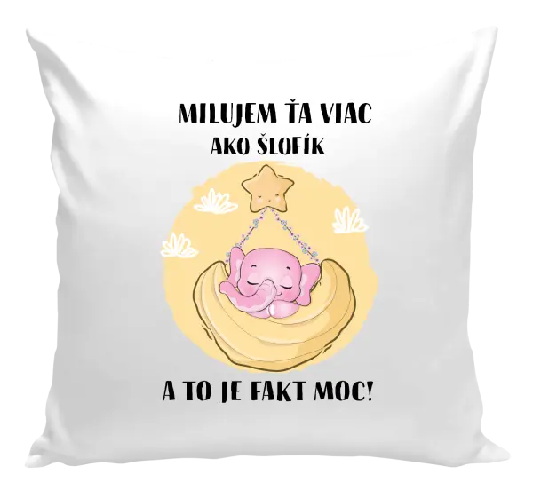 Vankúš Milujem ťa viac ako šlofík