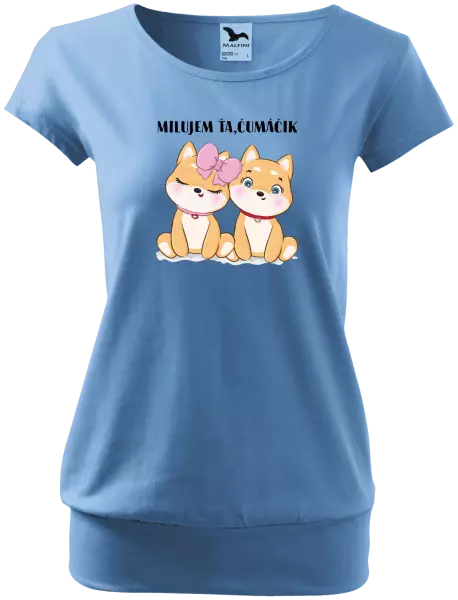 Dámske tričko Milujem ťa, čumáčik
