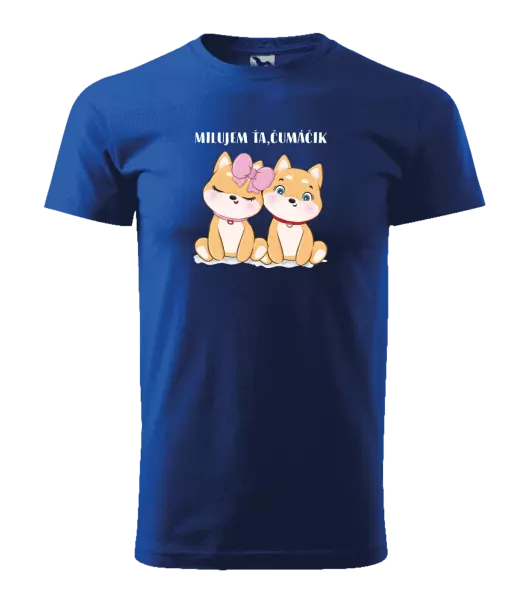 Pánske tričko Milujem ťa, čumáčik