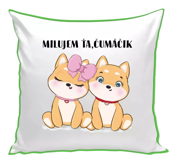Vankúš Milujem ťa, čumáčik
