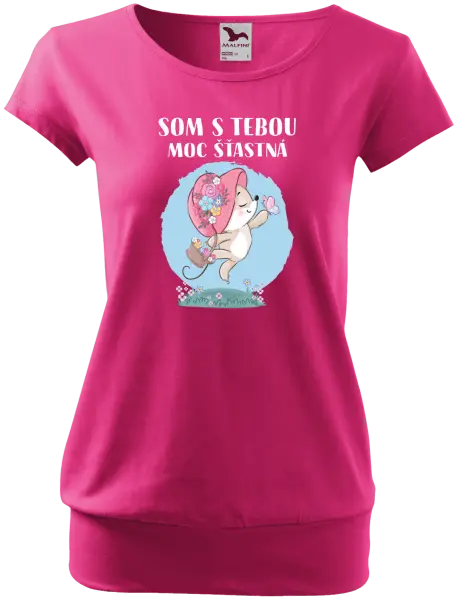 Dámske tričko Som s tebou moc šťastná