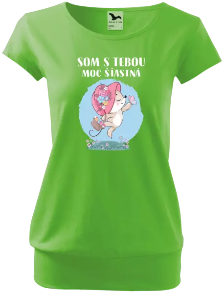 Dámske tričko Som s tebou moc šťastná