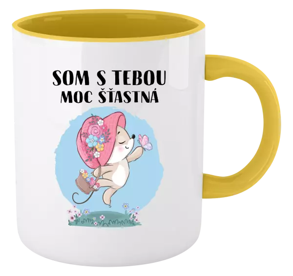 Hrnček  Som s tebou moc šťastná