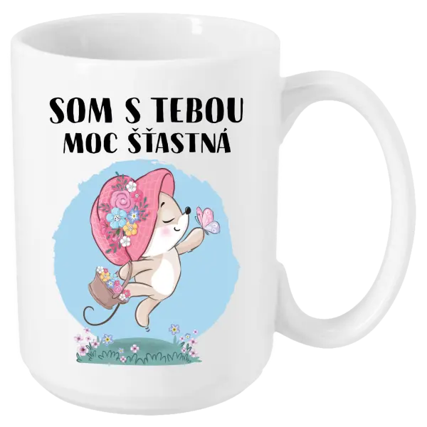 Hrnček Som s tebou moc šťastná