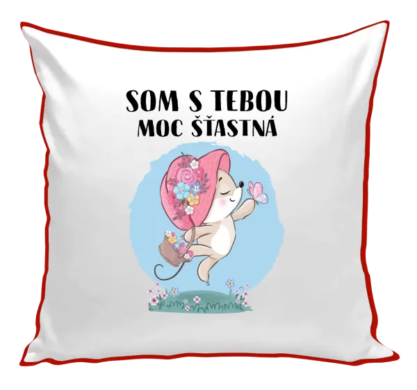 Vankúš Som s tebou moc šťastná