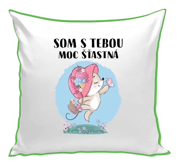 Vankúš Som s tebou moc šťastná