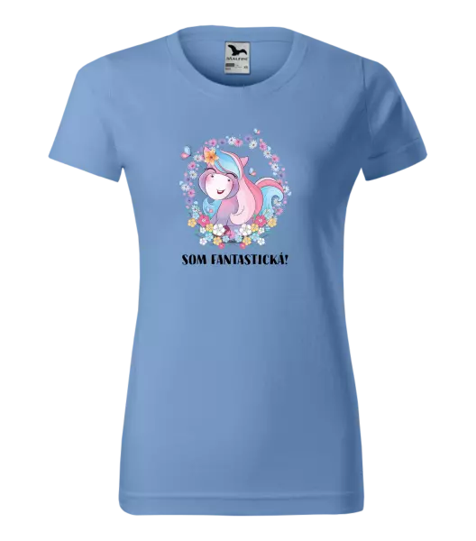 Dámske tričko Som fantastická