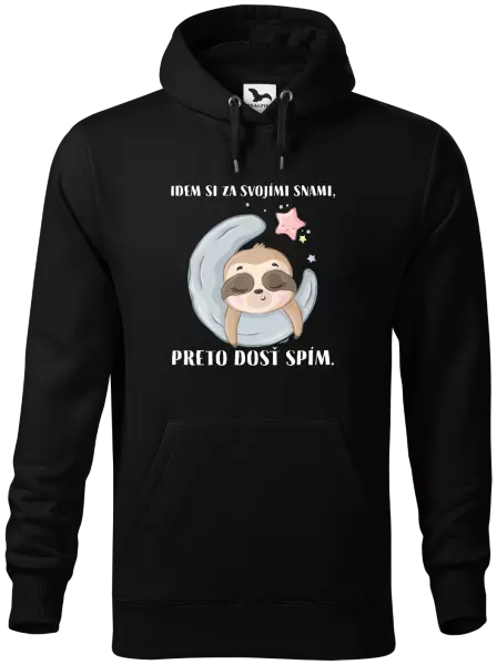 Pánska mikina Idem si za svojími snami, preto dosť spím.