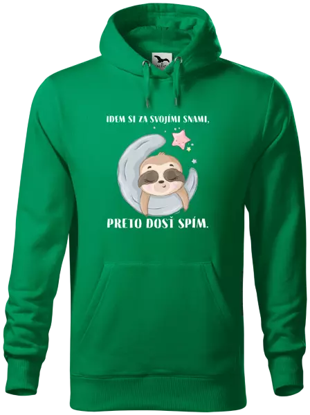 Pánska mikina Idem si za svojími snami, preto dosť spím.