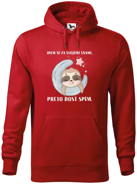Pánska mikina Idem si za svojími snami, preto dosť spím.