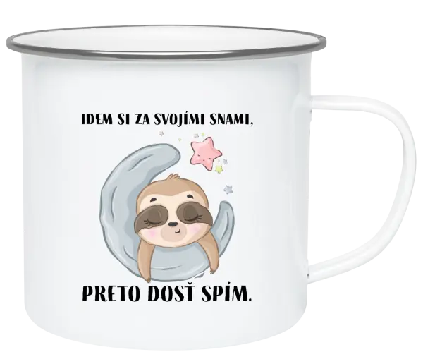 Plecháčik Idem si za svojími snami, preto dosť spím.