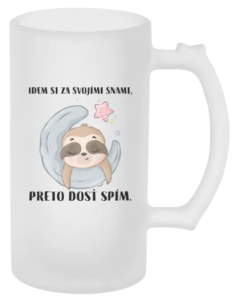 Polliter Idem si za svojími snami, preto dosť spím.