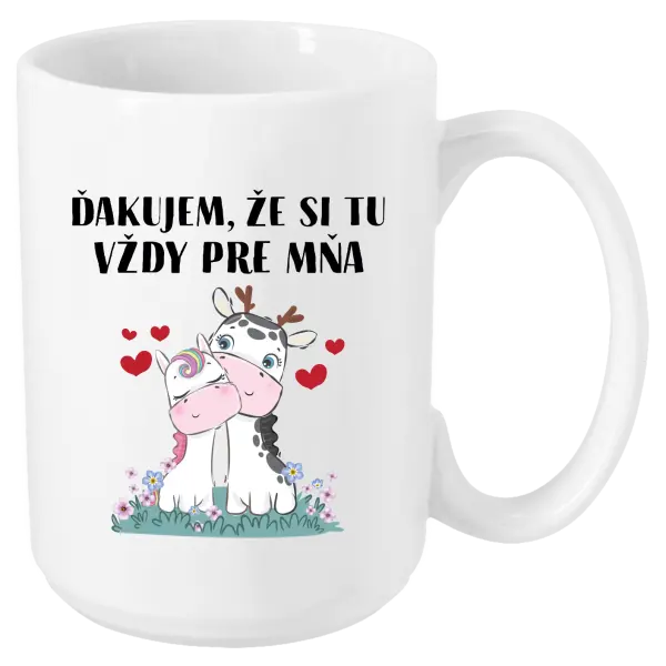 Hrnček Ďakujem, že si tu vždy pre mňa