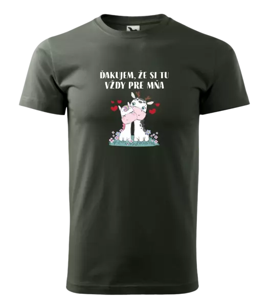 Pánske tričko Ďakujem, že si tu vždy pre mňa