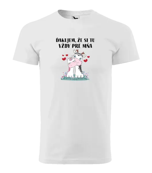 Pánske tričko Ďakujem, že si tu vždy pre mňa
