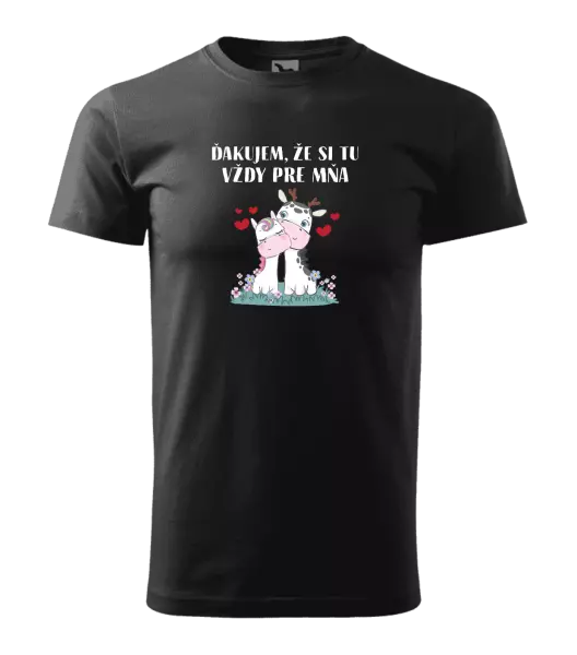 Pánske tričko Ďakujem, že si tu vždy pre mňa