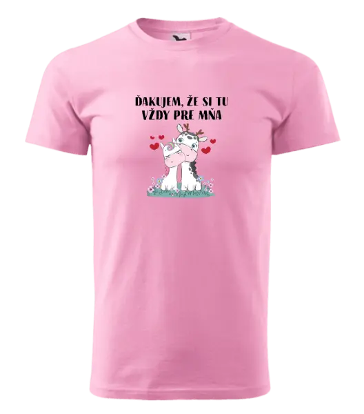 Pánske tričko Ďakujem, že si tu vždy pre mňa