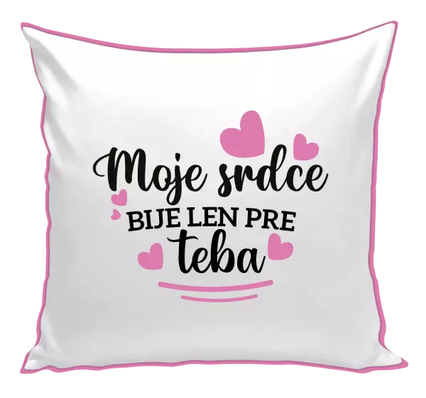 Vankúš Moje srdce bije len pre teba