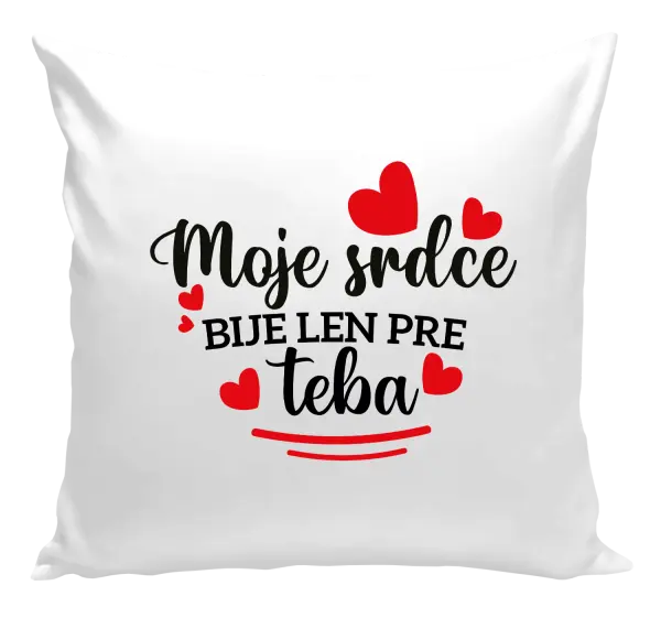 Vankúš Moje srdce bije len pre teba