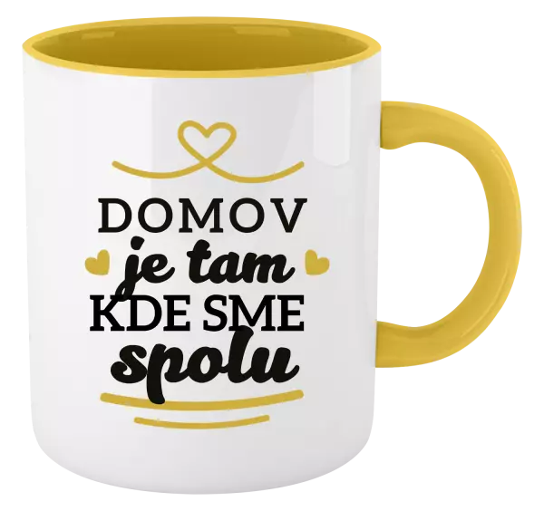 Hrnček  Domov je tam, kde sme spolu