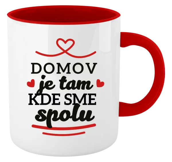 Hrnček  Domov je tam, kde sme spolu