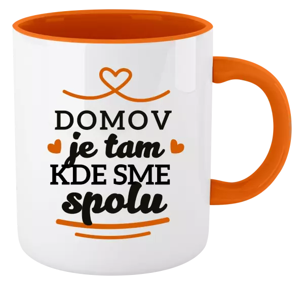 Hrnček  Domov je tam, kde sme spolu