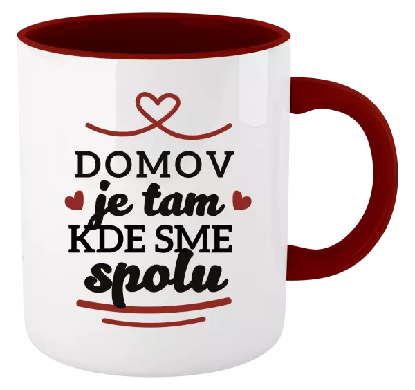 Hrnček  Domov je tam, kde sme spolu