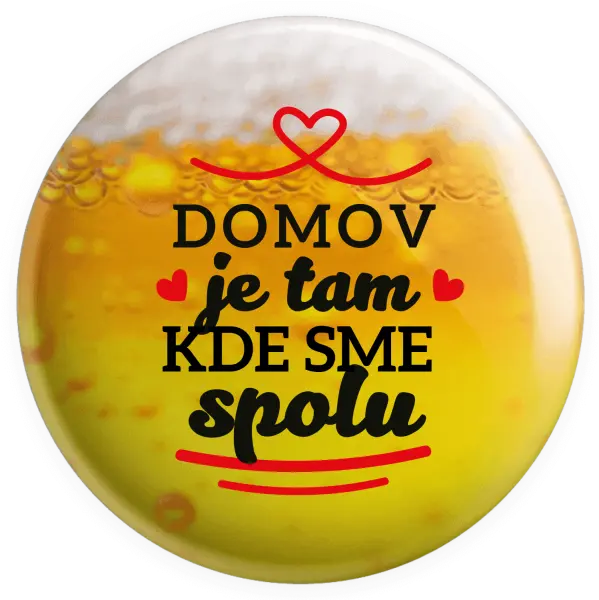 Placka Domov je tam, kde sme spolu
