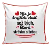 Vankúš Nie je krajších chvíľ než tých, ktoré strávim s tebou