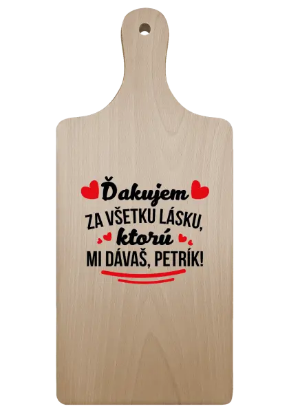 Doštička Ďakujem za všetku lásku ktorú...