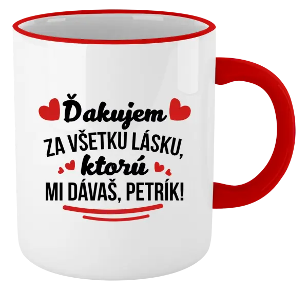 Hrnček Ďakujem za všetku lásku ktorú...