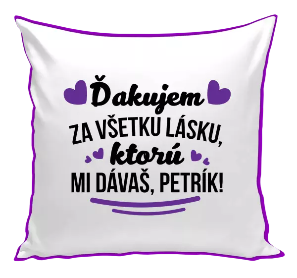 Vankúš Ďakujem za všetku lásku ktorú...